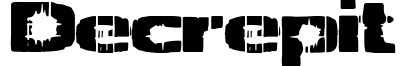 Decrepit