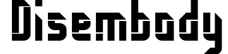 Disembody