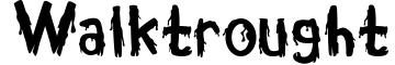 Walktrought