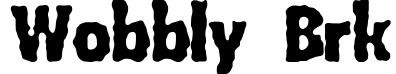 Wobbly BRK