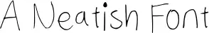 A Neatish Font