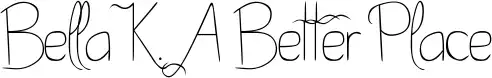 Bella K. A Better Place