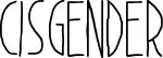 Cisgender