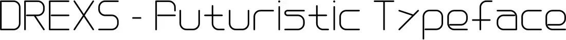 DREXS - Futuristic Typeface