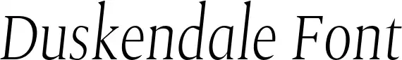 Duskendale Font