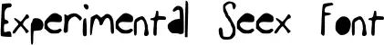 Experimental Seex Font