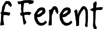 f Ferent