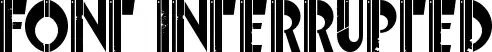 Font Interrupted