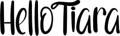 Hello Tiara