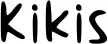 Kikis