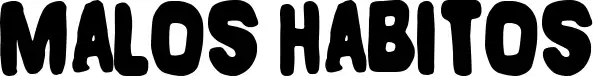 Malos Habitos