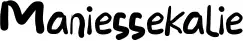 Maniessekalie