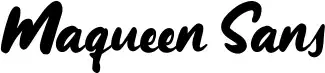 Maqueen Sans