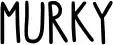 Murky