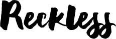 Reckless