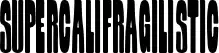 Supercalifragilistic