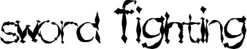 Sword Fighting